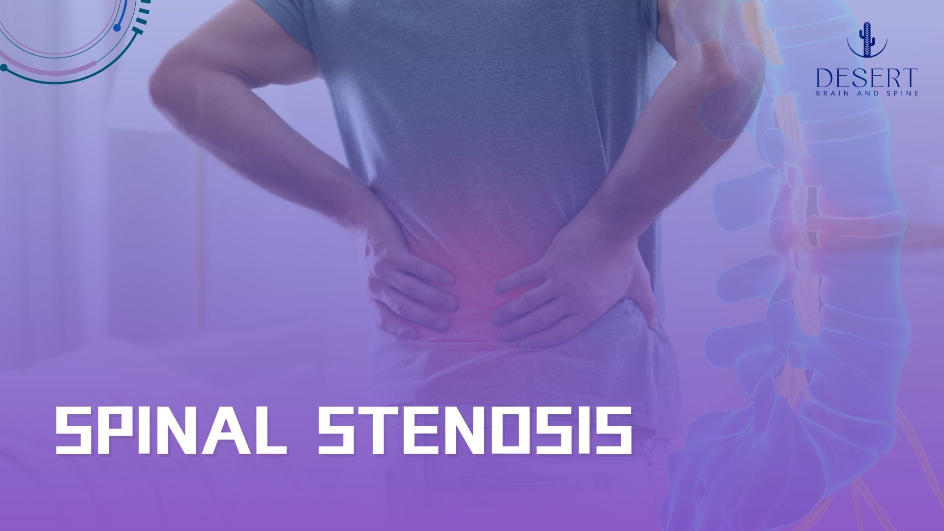 Spinal Stenosis​